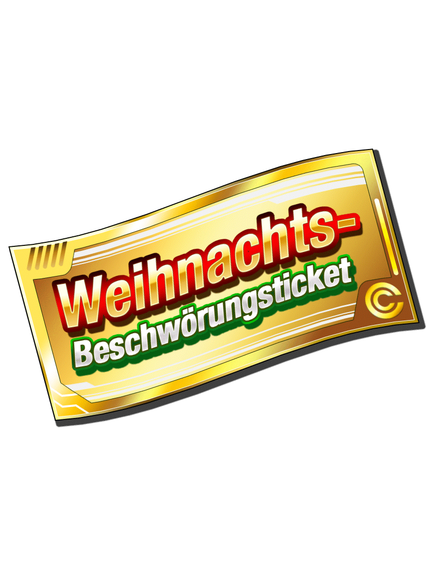 Weihnachts-
Beschwörungsticket