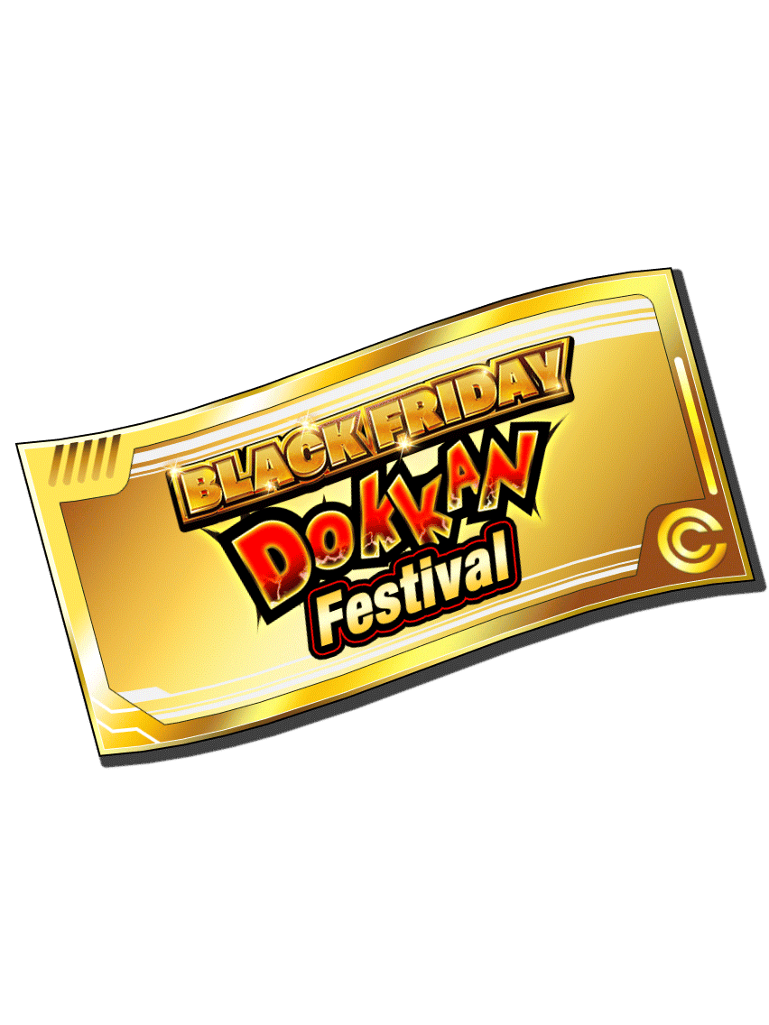 BLACK FRIDAY – Dokkan-Festival-Beschwörungsticket