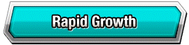 Rapid Growth