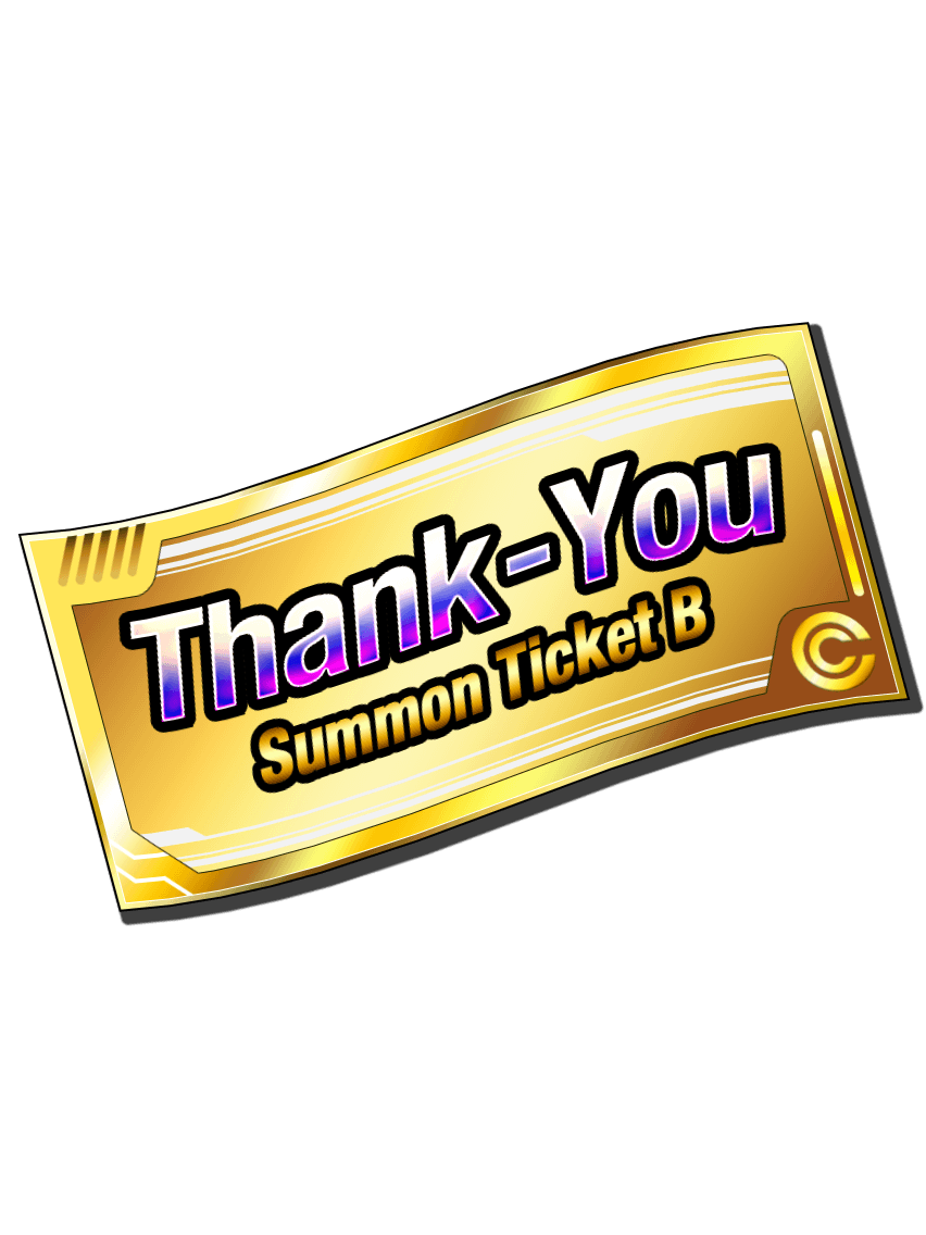 Thank-You Summon Ticket B